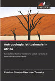 Antropologia istituzionale in Africa