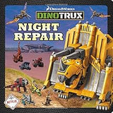 Dinotrux: Night Repair