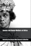 Queens and Queen Mothers of Africa
