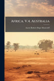 Africa. V.4. Australia