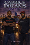 Caprice Dreams: Slab City