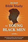 35-Day Bible Study for Young Black Men: Daily Scripture Readings, Affirmations & Prompts to Guide Black Teenage Guys to Manhood Paperback