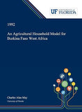 An Agricultural Household Model for Burkina Faso West Africa