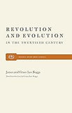 Revolution and Evolution in the Twentieth Century