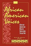 African American Voices: African American Health