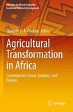 Agricultural Transformation in Africa: Contemporary Issues, Empirics, and Policies (2023)