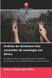 Analise do fenomeno das consultas de sexologia em Africa
