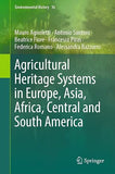 Agricultural Heritage Systems in Europe, Asia, Africa, Central and South America (2023)