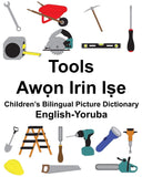 English-Yoruba Tools Children’s Bilingual Picture Dictionary