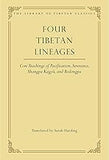 Four Tibetan Lineages: Core Teachings of Pacification, Severance, Shangpa Kagyü, and Bodong (8)