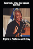 Topics in East African History