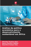 Analise da politica economica para o desenvolvimento sustentavel em Africa