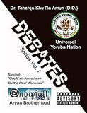 Universal Yoruba Nation Debates: Aryan Brotherhood - REAL LIFE WAKANDA: Could Afrikans have Built a Real Wakanda? (Debate Series Vol)