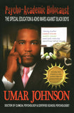 Psycho-Academic Holocaust: The Special Education & ADHD Wars Against Black Boys