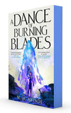 A Dance of Burning Blades
