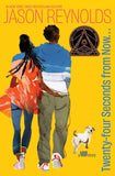 Twenty-Four Seconds from Now . . .: A Love Story