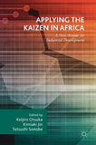 Applying the Kaizen in Africa: A New Avenue for Industrial Development (2018)
