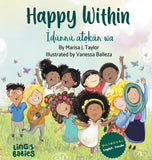 Happy within / Ìdùnnú atọkàn wa: (Bilingual Children's Book English Yoruba) (Yoruba Edition)