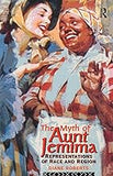 The Myth of Aunt Jemima