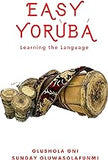 EASY YORÙBÁ: Learning the Language