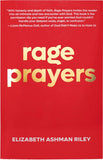 Rage Prayers