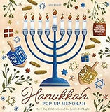 Hanukkah Pop-Up Menorah: An 8-Day Celebration of the Festival of Lights