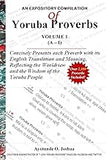 An Expository Compilation of Yoruba Proverbs