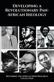 Developing a Revolutionary Pan-African Ideology