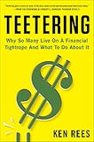 Teetering: Why So Many Live On A Financial Tightrope And What To Do About It
