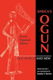 Africa's Ogun, Second, Expanded Edition: Old World and New (Expanded)