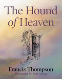 The Hound of Heaven (Revised)