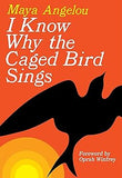 I Know Why the Caged Bird Sings