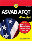 ASVAB AFQT For Dummies: Book + 8 Practice Tests Online