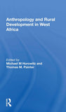 Anthropology and Rural Development in West Africa