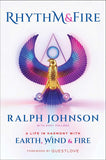 Rhythm & Fire: A Life in Harmony with Earth, Wind & Fire