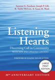 Listening Hearts: Discerning Call in Community (30th Anniversary Edition) (30th Anniversary)