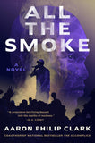 All the Smoke