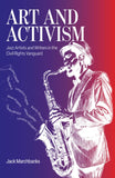 Art and Activism: Jazz Artists and Writers in the Civil Rights Vanguard