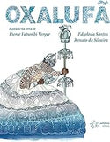 Oxalufã (Portuguese Edition)