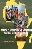 Africa's wealth and Western World Misconception
