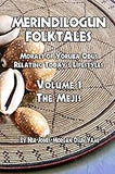 Merindilogun Folktales: Morals of Yoruba Odus Relating Today's Lifestyles
