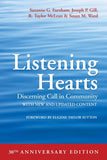 Listening Hearts: Discerning Call in Community (30th Anniversary Edition) (Anniversary)