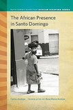 The African Presence in Santo Domingo