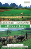 Agricultural Development in China and Africa: A Comparative Analysis