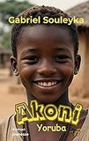Akoni: Yoruba (French Edition)
