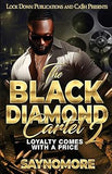 The Black Diamond Cartel 2