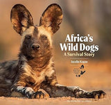 Africa's Wild Dogs: A Survival Story