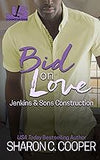 Bid on Love (Jenkins & Sons Construction)