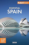 Fodor's Essential Spain 2024 (Full-color Travel Guide)