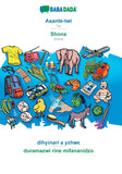 Asante-twi - Shona, dihyinari a y?hw?: BABADADA Twi - Shona, visual dictionary